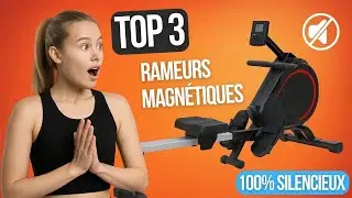 Meilleur rameur magn&eacute;tique 2025  | Top 3 | Sans bruit - Silencieux