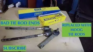 Bad tie rod ends replaced with MOOG tie rods