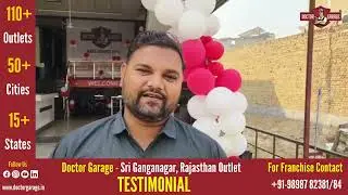 TESTIMONIAL VIDEO FROM OUR RAJASTHAN OUTLET CLIENT | DOCTOR GARAGE FRANCHISE