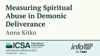 Measuring Spiritual Abuse in Demonic Deliverance