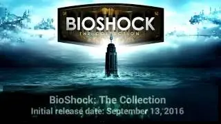 BioShock: The Collection Upcoming Game | Initial release date: September 13, 2016 | 2K