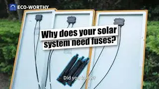Essential Guide to Fuses in Solar Systems