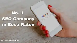 No. 1 SEO Company in Boca Raton, Fl