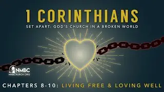 1 Corinthians 8 - Sermon - 1/11/2026
