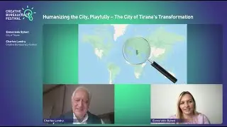 Humanizing the City, Playfully &ndash;&nbsp;The City of Tirana's Transformation