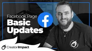 How to Update & Edit your Facebook Page (Desktop & Phone - Beginner's Tutorial)