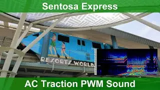 [Inductor-Recorded Traction Motor Sound モハラジオ録音] Sentosa Express [Hitachi IGBT-VVVF]