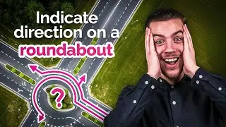 Roundabout Signal Rules: How to Signal Correctly?