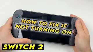Nintendo Switch 2: Как исправить проблему, если она не включается