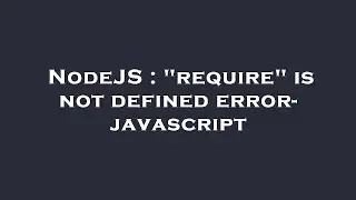 NodeJS : 