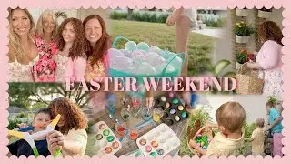 🐣 EASTER WEEKEND VLOG | Family Fun, Egg Painting, Easter Egg Hunt + Balloon Fight! 🌷