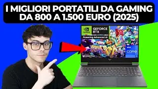 PC PORTATILE DA GAMING - NOTEBOOK MIGLIORI PORTATILI DA 800 A 1500 EURO (2025)