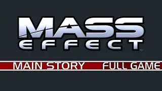 Mass Effect - Paragon Walkthrough - Main Story - Full Game