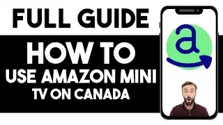 HOW TO USE AMAZON MINI TV IN CANADA 2025! (FULL GUIDE)
