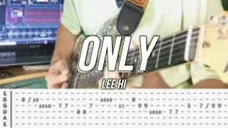 Only | &copy;Lee Hi |【Guitar Cover】with TABS