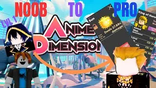 loads of raids... Noob to Pro pt. 6 (Anime Dimensions)