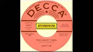 Lucky Lee - Too Many Times