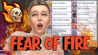 I tried EVERYTHING to beat the Fear of Fire | My Sim has EVERY FEAR