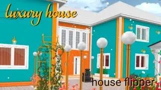 House flipper in luxury house 🏡