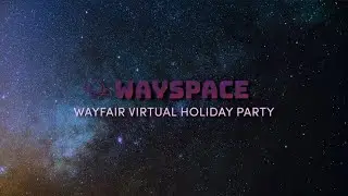 Wayspace Virtual Holiday Party