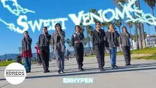 [KPOP IN PUBLIC | ONE TAKE] ENHYPEN (엔하이픈) - 'Sweet Venom' Dance Cover 댄스커버 | Koreos