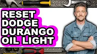 How To Reset Dodge Durango Oil Light (UPDATED)