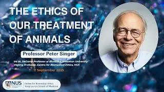 The Ethics of Our Treatment of Animals - Peter Singer