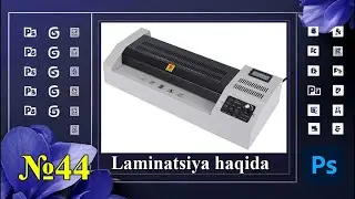 №44. Laminatsiyalar haqida