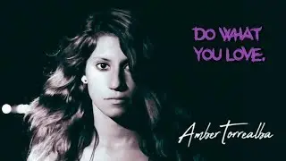 Do what you love.