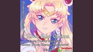 Moon Color Chainon (From 'Pretty Guardian Sailor Moon Eternal The Movie')