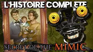 L'HISTOIRE COMPLÈTE DE FNAF SECRET OF THE MIMIC