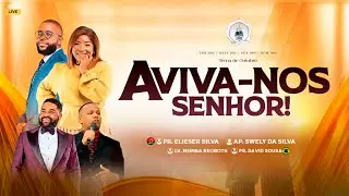 AVIVA-NOS SENHOR ! | 10 DE OUTUBRO 2025 | COM PR. DAVID SOUSA