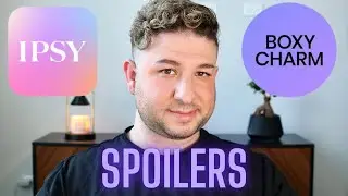 AUGUST BOXYCHARM AND IPSY SPOILERS! POWER PICKS, CHOICE ITEMS, BOXY DROP SHOP | Brett Guy Glam