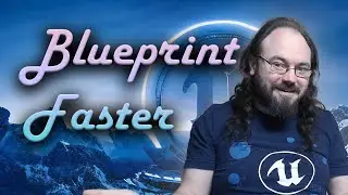 Make Unreal Blueprints Faster with this Design Pattern