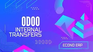 Odoo Internal Transfer Sends Product to Specific Warehouse Location