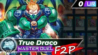 True Draco f2p Master Duel Deck Budget (Cheap Meta) 2022