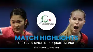 Miyuu Kihara vs Annett Kaufmann | U19 Girls' Singles QF | ITTF World Youth Championships 2022