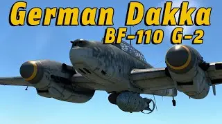 Обзор Bf 110 G-2 | War Thunder Sim VR