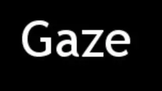 How to Pronounce Gaze