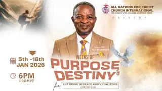 WELCOME TO DAY 8 // WEEKS OF PURPOSE & DESTINY 2026 ||| 12/01/2026/....