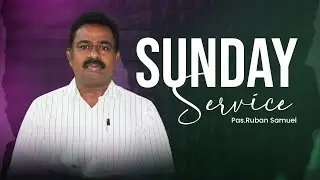 🔴Live || Sunday Evening Service || Pas. Ruban Samuel || Power IPC Church Tuticorin