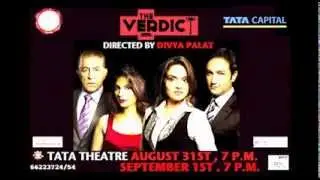 The cast of, 'The Verdict' share their thoughts.