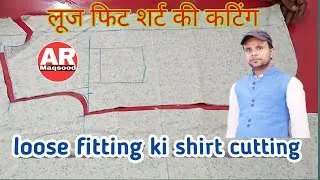loose fitting ki shirt cutting kese karen/ जेंट्स मीडियम फिट शर्ट कटिंग/mens formal shirt cutting