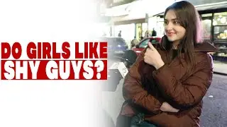 Do girls like shy guys?