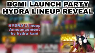 BGMI LAUNCH PARTY HYDRA 2 LINEUP REVEAL | TEAM DYNAMO AND TEAM KANI | HYDRA LINEUP