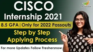 CISCO Internship 2021 | Step by Step Applying | Eligibility | Latest IT Jobs 2021