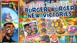 Chef&Friends : Recipe for Success - #39 BURGER WURGER ~ NEW VICTORIES (Chapter11.4) LEVELS COMPLETED