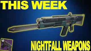 THIS WEEK Nightfall Weapons + PERFECT God Roll - Destiny 2