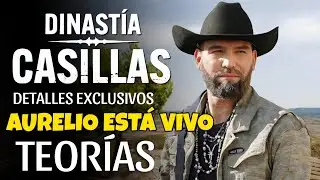 Dinastía Casillas - Aurelio Está Vivo : Teorías Sobre su Ubicación 