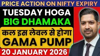 Nifty Intense Analysis for TUESDAY 20 JAN 2026 | Nifty Prediction Tomorrow